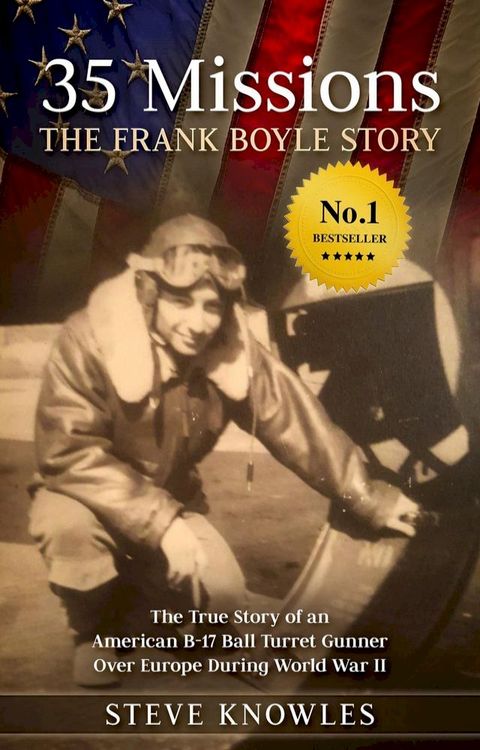 35 Missions, The Frank Boyle Story(Kobo/電子書)