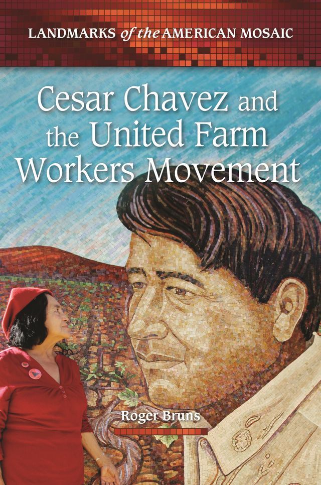  Cesar Chavez and the United Farm Workers Movement(Kobo/電子書)