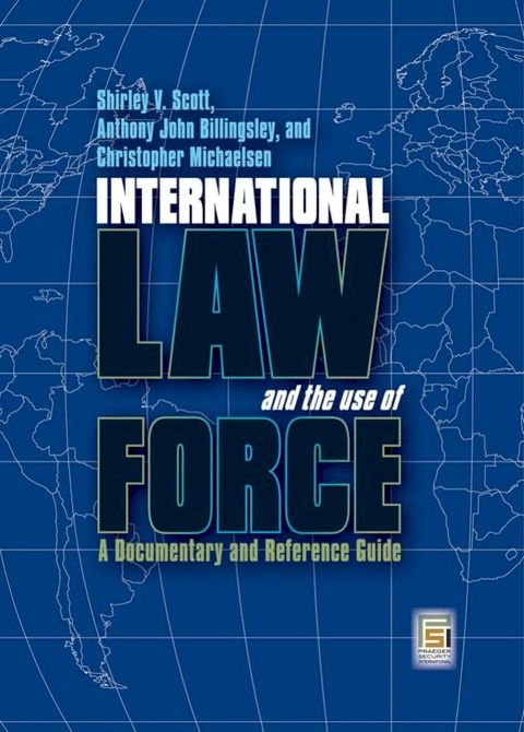 International Law and the Use of Force(Kobo/電子書)