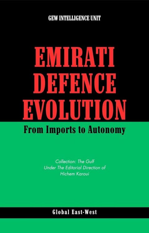 Emirati Defence Evolution(Kobo/電子書)