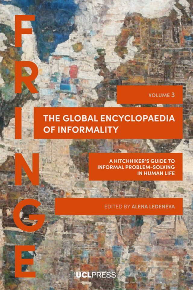  The Global Encyclopaedia of Informality, Volume 3(Kobo/電子書)