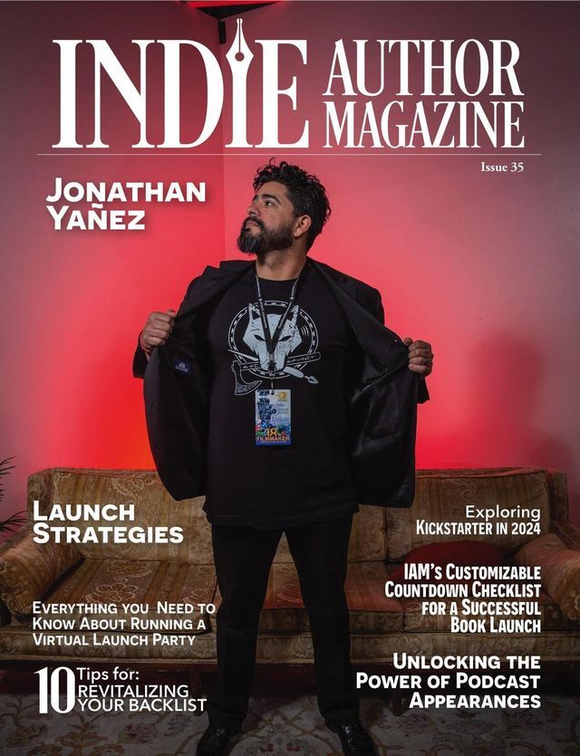  Indie Author Magazine Featuring Jonathan Yanez(Kobo/電子書)