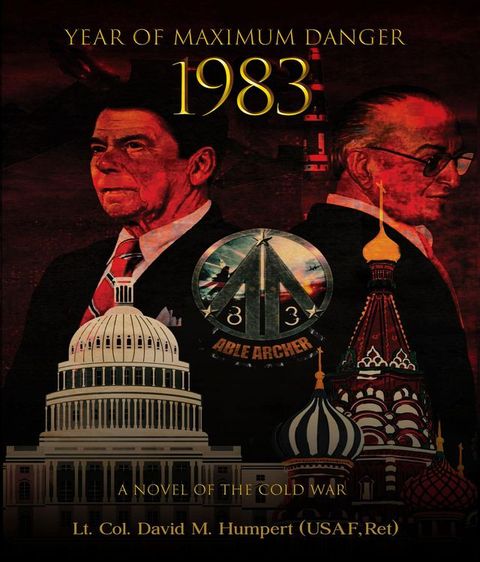 The Year of Maximum Danger 1983(Kobo/電子書)