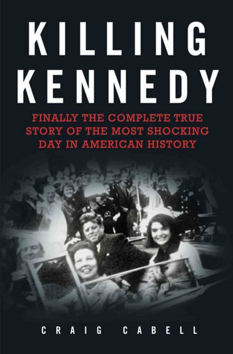 Killing Kennedy(Kobo/電子書)