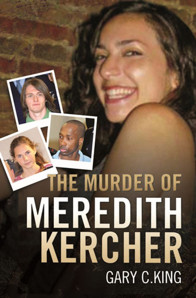  The Murder of Meredith Kercher(Kobo/電子書)