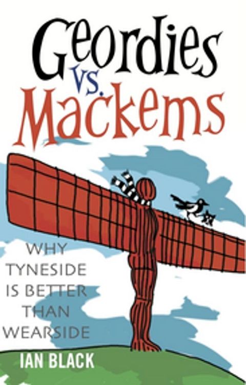 Geordies vs Mackems and Mackems vs Geordies(Kobo/電子書)