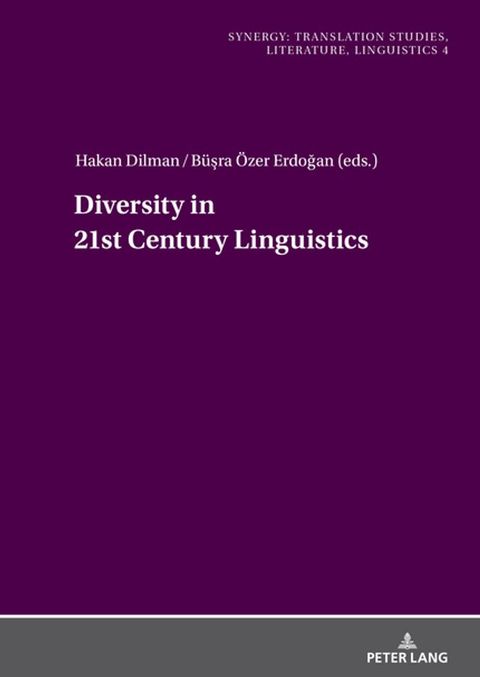 Diversity in 21st Century Linguistics(Kobo/電子書)