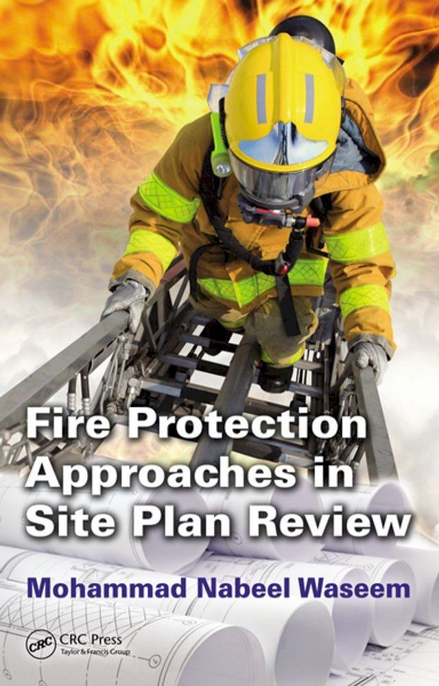  Fire Protection Approaches in Site Plan Review(Kobo/電子書)