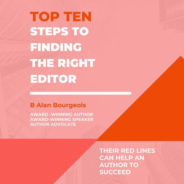  Top Ten Steps to Finding the Right Editor(Kobo/電子書)