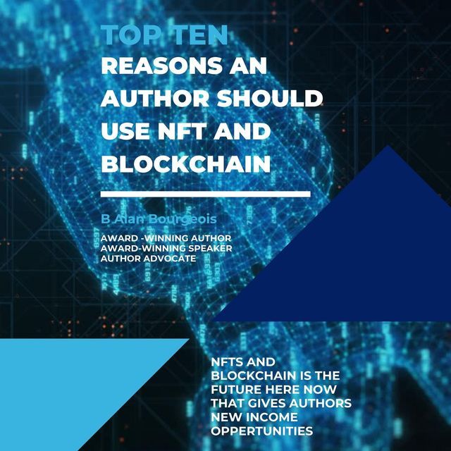  Top Ten Reasons an Author Should Use NFT & Blockchain(Kobo/電子書)