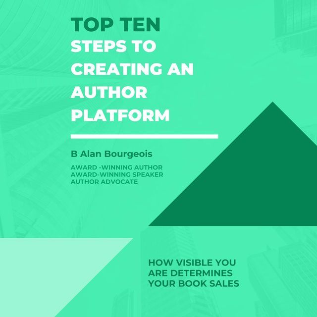  Top Ten Steps to Create an Author Platform(Kobo/電子書)