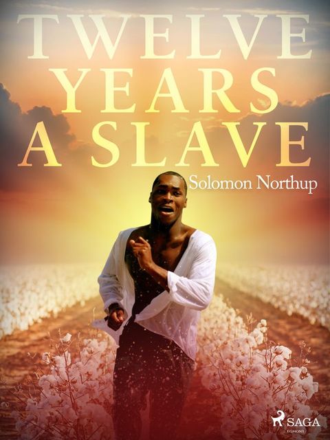 Twelve Years a Slave(Kobo/電子書)