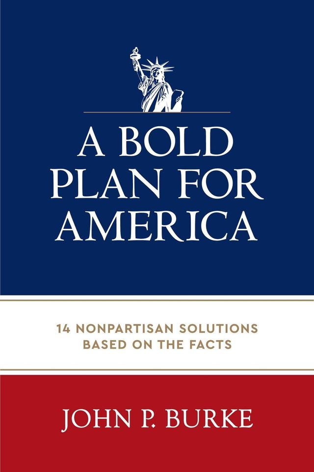  A Bold Plan for America(Kobo/電子書)