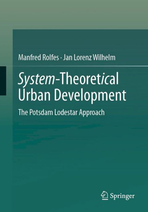 System-Theoretical Urban Development(Kobo/電子書)