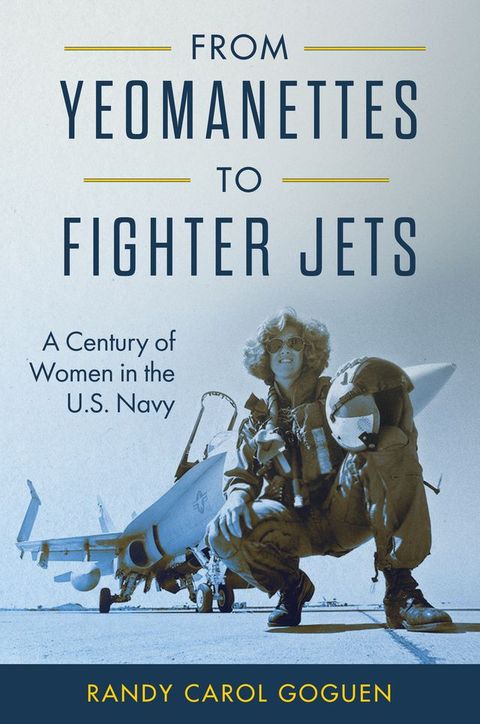 From Yeomanettes to Fighter Jets(Kobo/電子書)