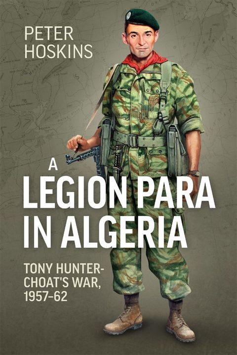 A Legion Para in Algeria(Kobo/電子書)