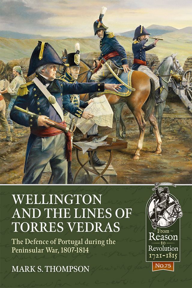  Wellington and the Lines of Torres Vedras(Kobo/電子書)