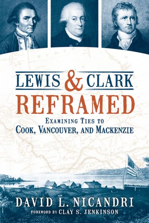 Lewis and Clark Reframed(Kobo/電子書)