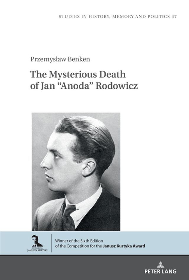  The Mysterious Death of Jan “Anoda” Rodowicz(Kobo/電子書)