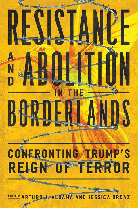 Resistance and Abolition in the Borderlands(Kobo/電子書)