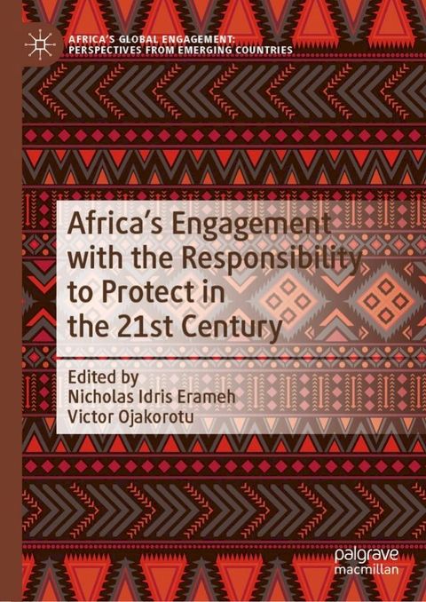 Africa's Engagement with the Responsibility to Protect in the 21st Century(Kobo/電子書)