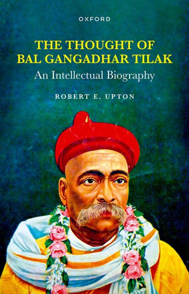  The Thought of Bal Gangadhar Tilak(Kobo/電子書)