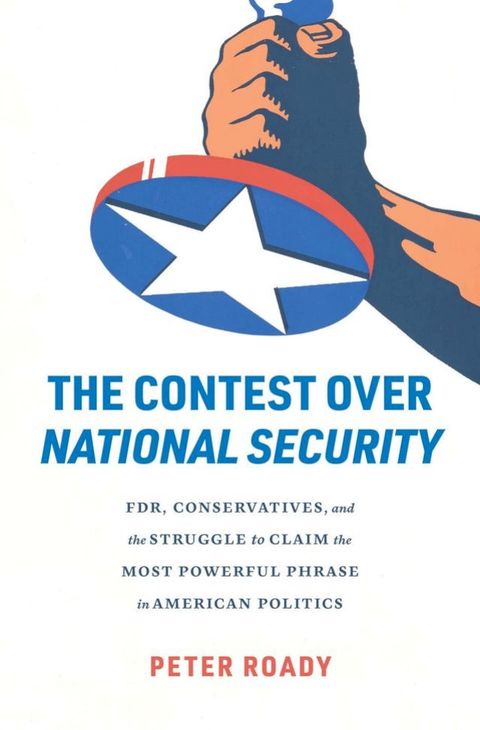 The Contest over National Security(Kobo/電子書)