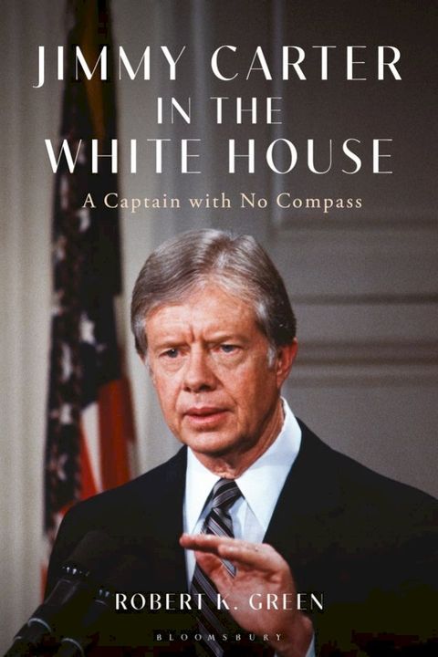 Jimmy Carter in the White House(Kobo/電子書)