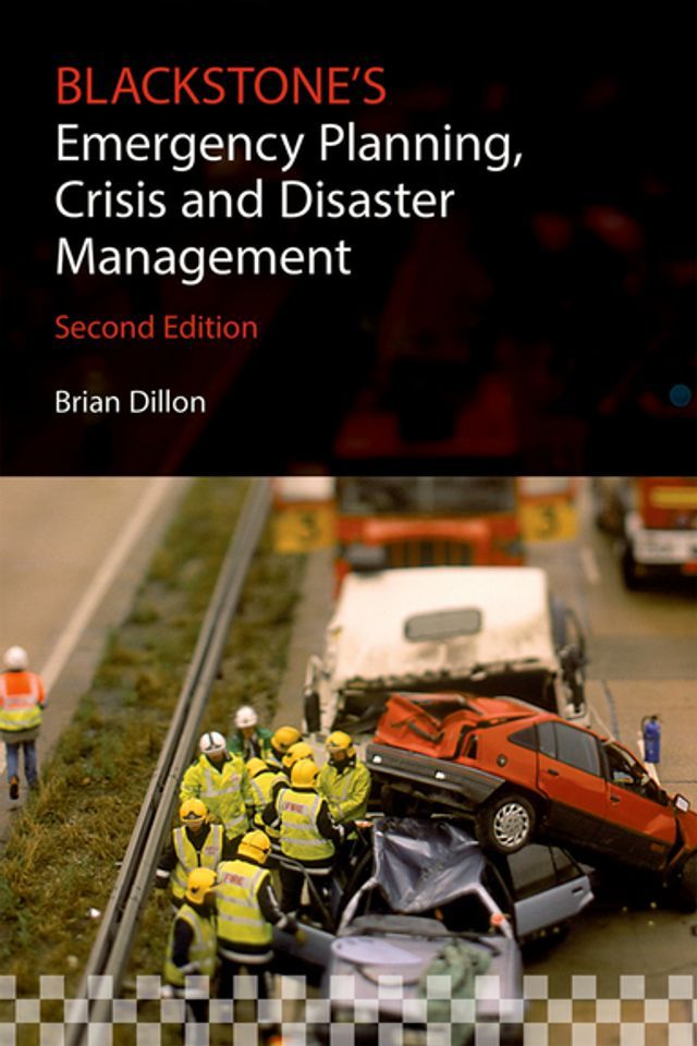  Blackstone's Emergency Planning, Crisis and Disaster Management(Kobo/電子書)