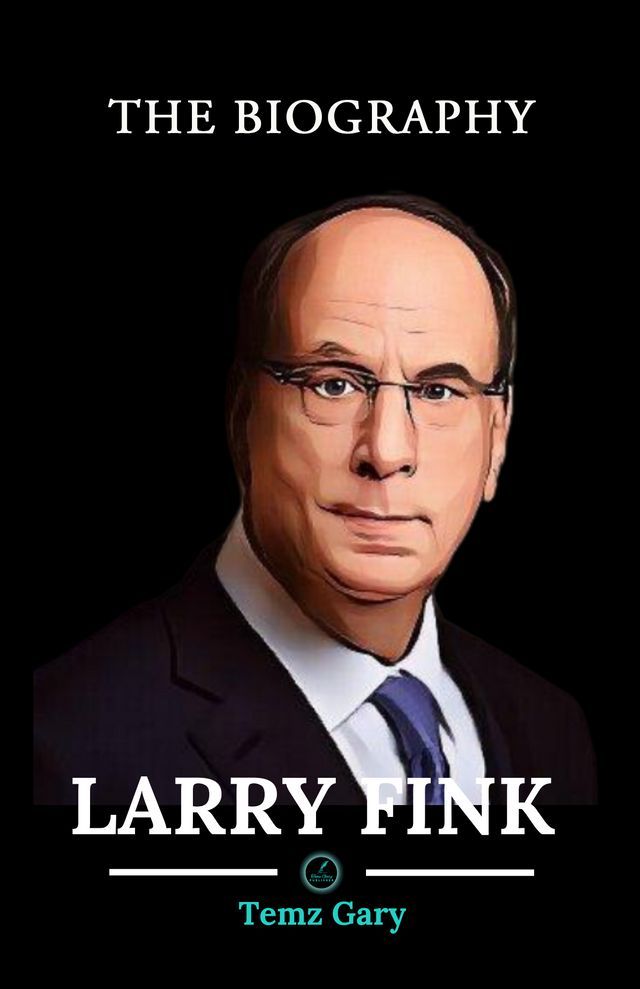  LARRY FINK BIOGRAPHY BOOK(Kobo/電子書)