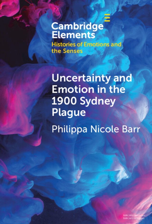  Uncertainty and Emotion in the 1900 Sydney Plague(Kobo/電子書)