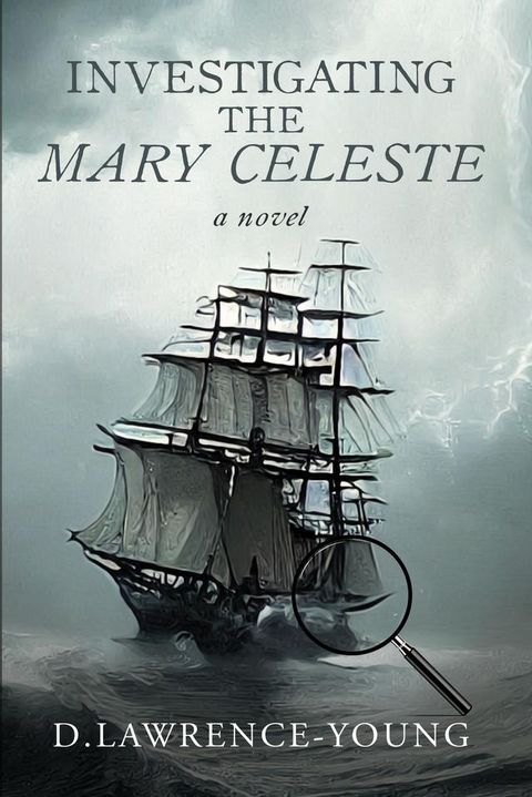 Investigating the Mary Celeste(Kobo/電子書)