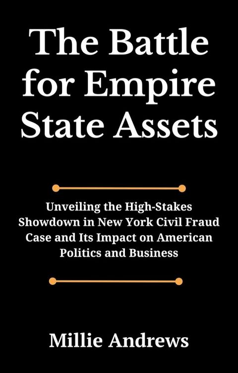 The Battle for Empire State Assets(Kobo/電子書)