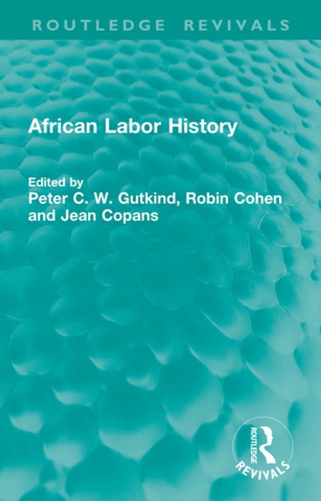  African Labor History(Kobo/電子書)