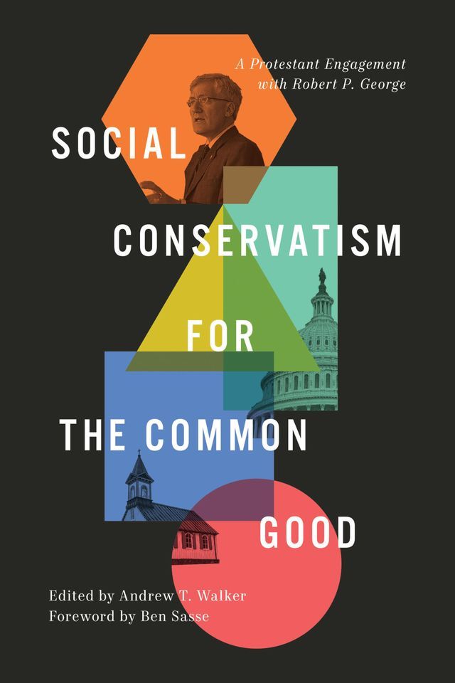  Social Conservatism for the Common Good(Kobo/電子書)