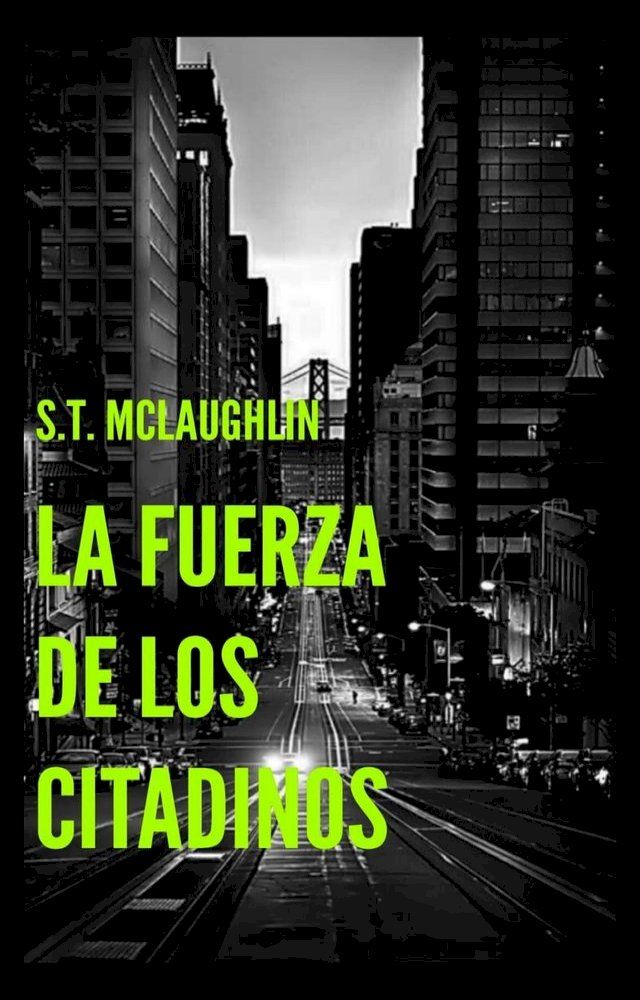  La Fuerza de los Citadinos(Kobo/電子書)