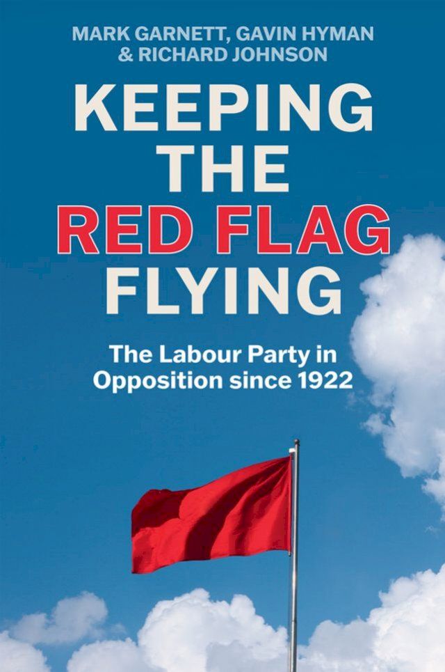  Keeping the Red Flag Flying(Kobo/電子書)