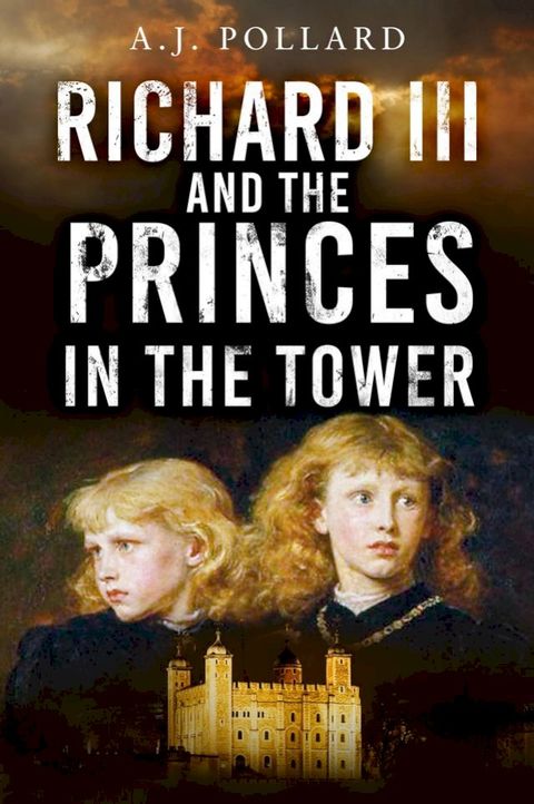 Richard III and the Princes in the Tower(Kobo/電子書)