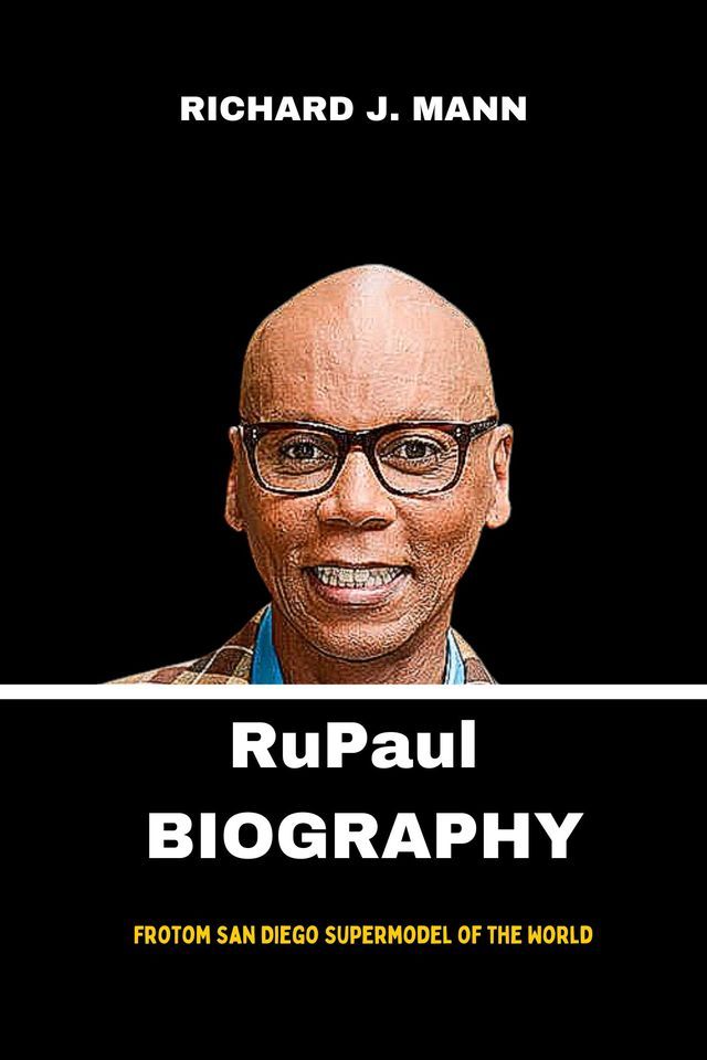  RuPaul BIOGRAPHY(Kobo/電子書)