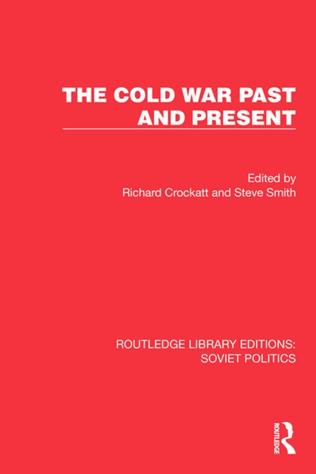  The Cold War Past and Present(Kobo/電子書)