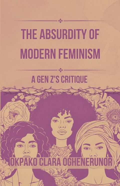 The Absurdity of Modern Feminism(Kobo/電子書)