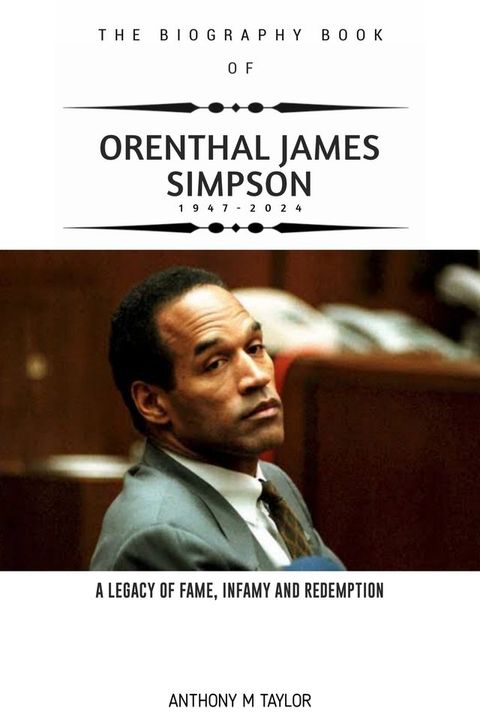 THE BIOGRAPHY BOOK OF ORENTHAL JAMES SIMPSON(Kobo/電子書)