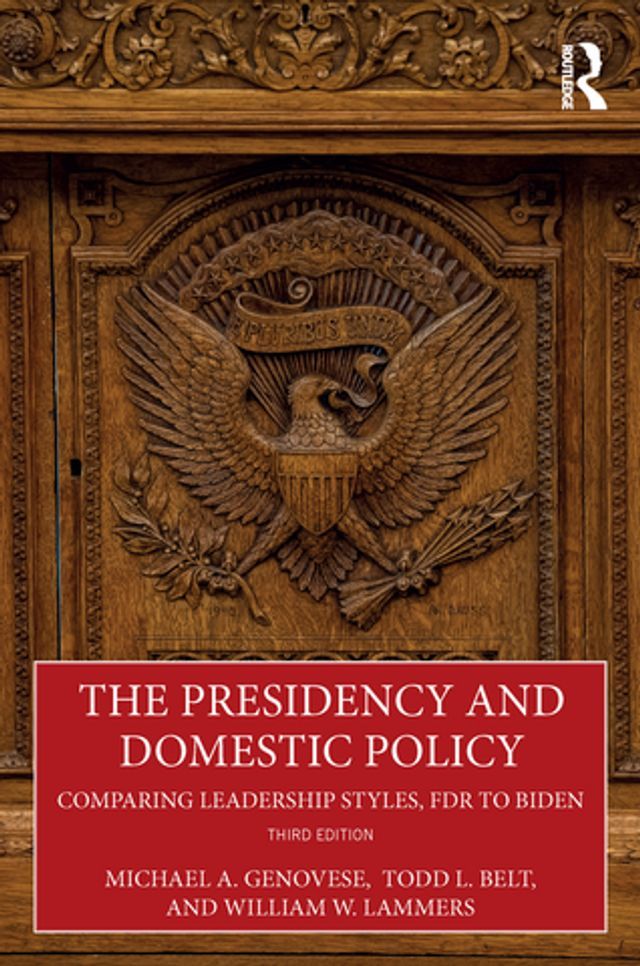  The Presidency and Domestic Policy(Kobo/電子書)