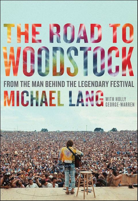 The Road to Woodstock(Kobo/電子書)