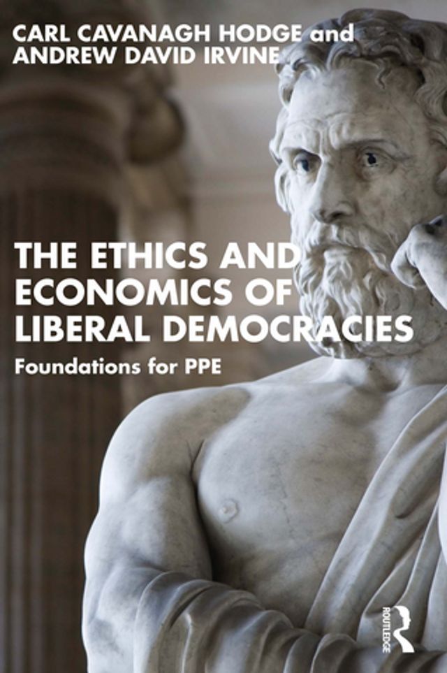  The Ethics and Economics of Liberal Democracies(Kobo/電子書)