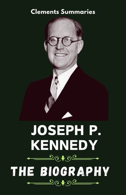 Joseph P. Kennedy(Kobo/電子書)