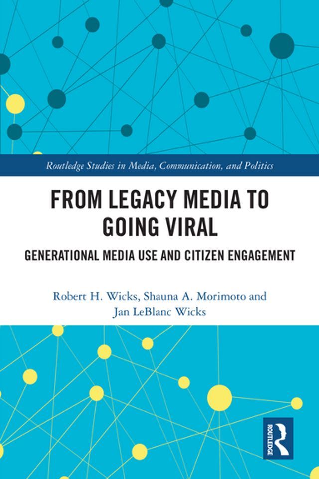  From Legacy Media to Going Viral(Kobo/電子書)