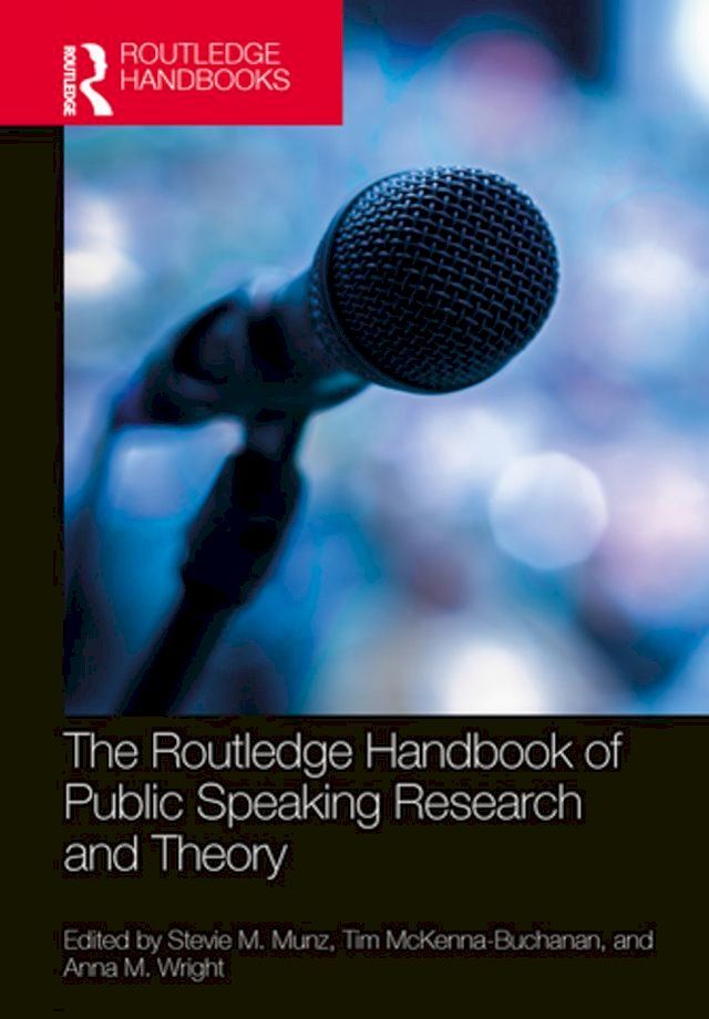  The Routledge Handbook of Public Speaking Research and Theory(Kobo/電子書)