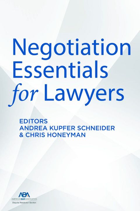 Negotiation Essentials for Lawyers(Kobo/電子書)