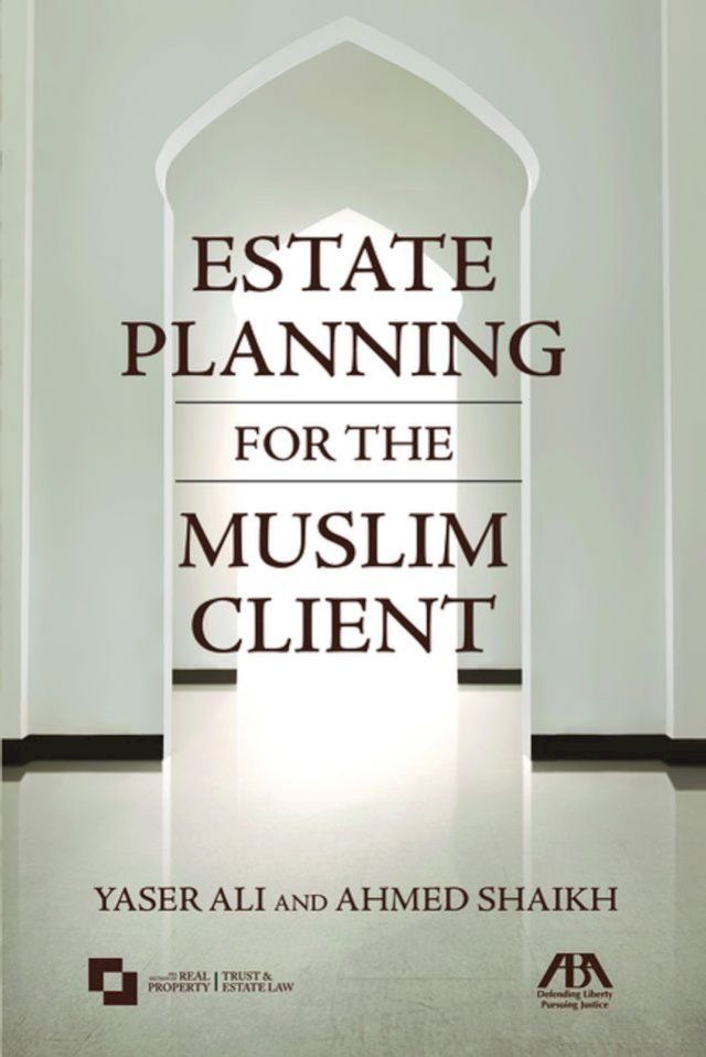  Estate Planning for the Muslim Client(Kobo/電子書)